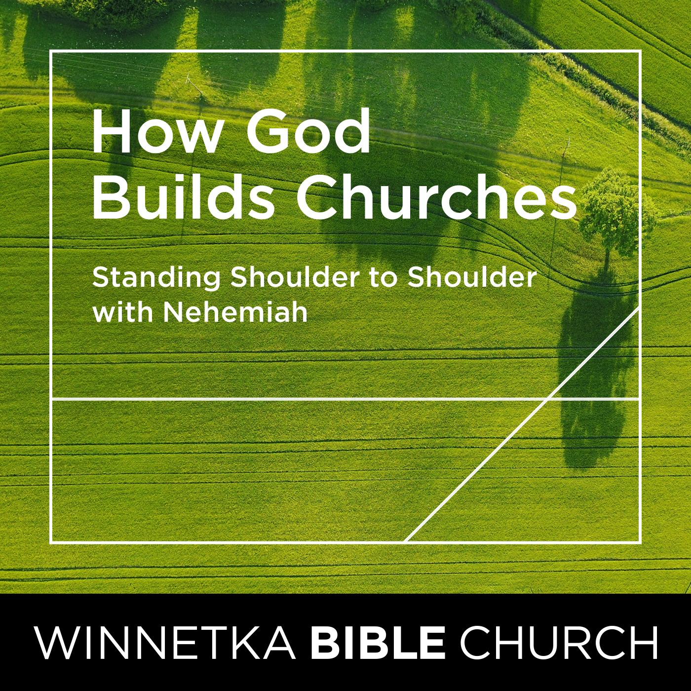 How God Builds Churches: Standing Shoulder to Shoulder With Nehemiah
